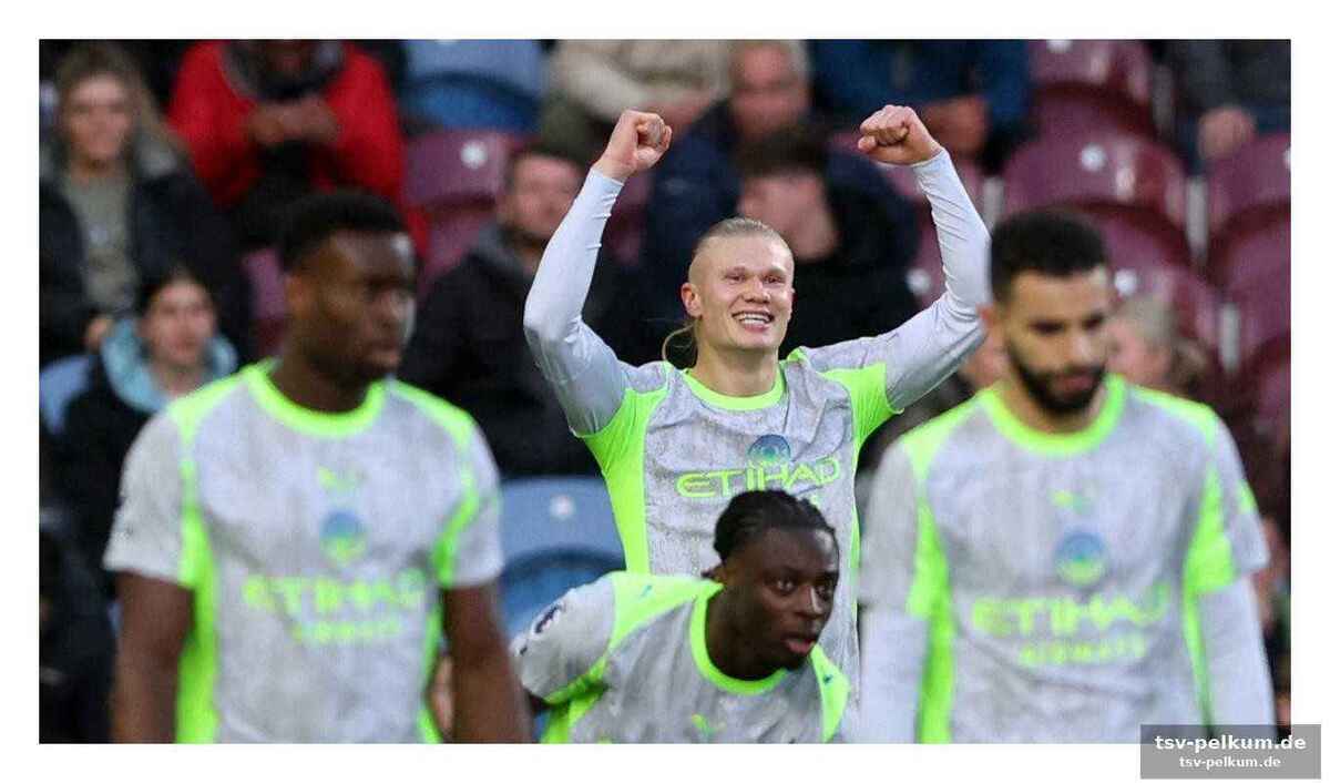 Haaland trifft, burnley versinkt
