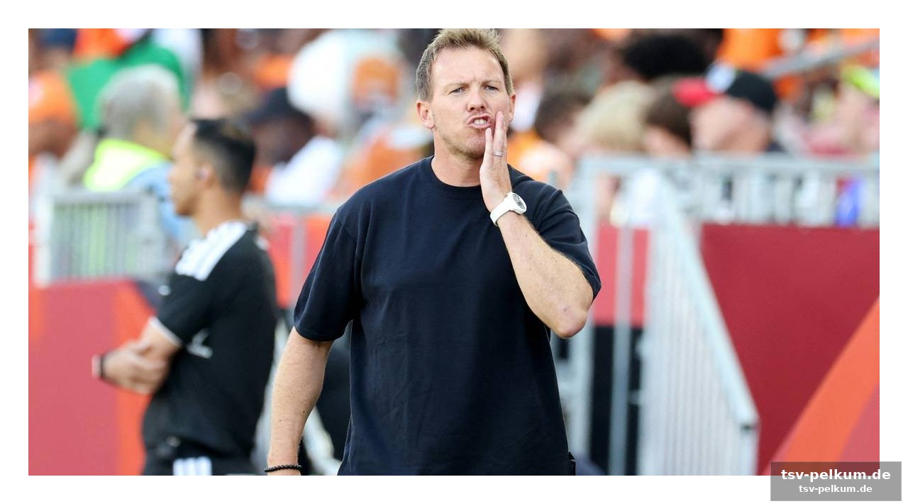 Zeitdruck und ungleichbehandlung: nagelsmann kritisiert das format