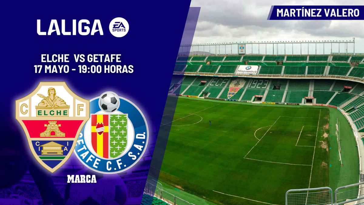 Elche gegen getafe: abstiegskampf und europapokalträume stehen auf dem spiel