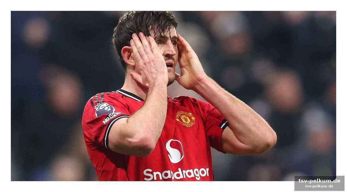 Leeds-pleite und bournemouth-ausriss: maguires fehltritt