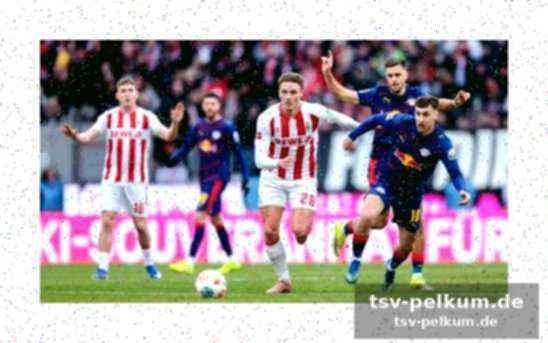 Spielverlauf: köln kämpft, leipzig belohnt sich