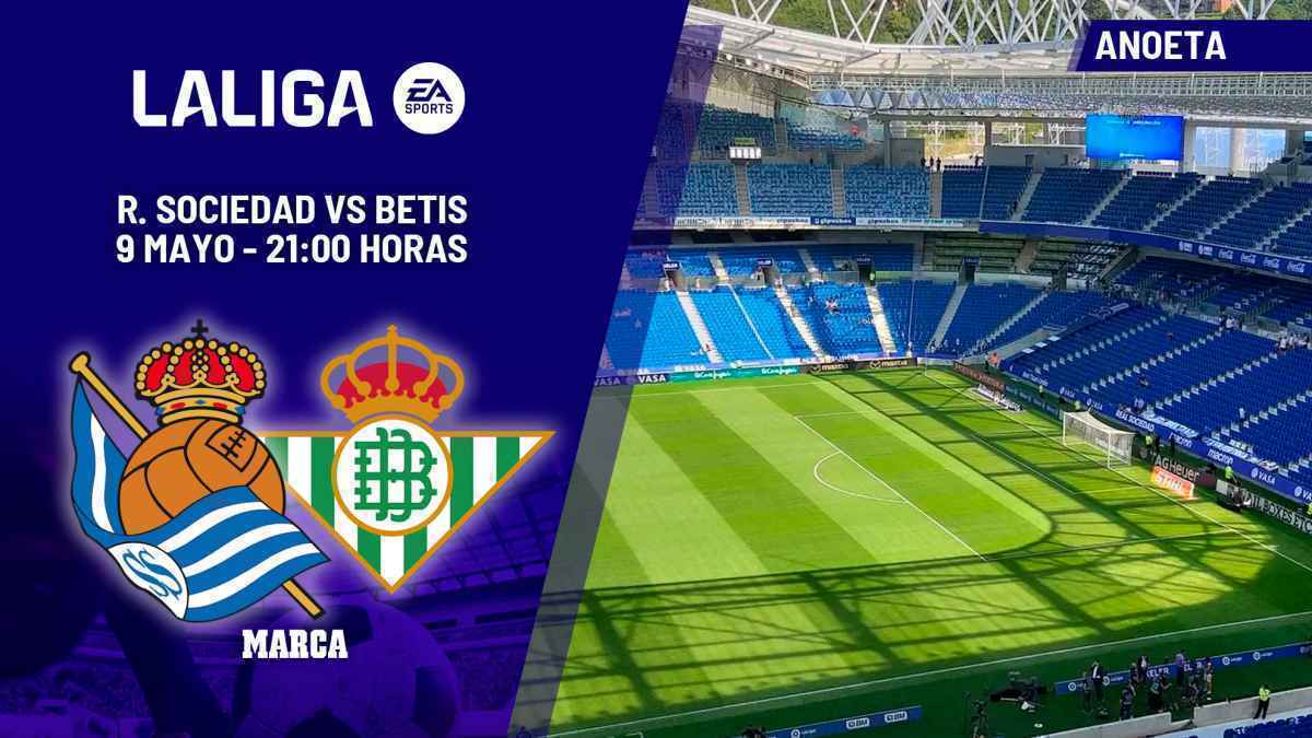 Real sociedad – betis: europa-duell mit viel last