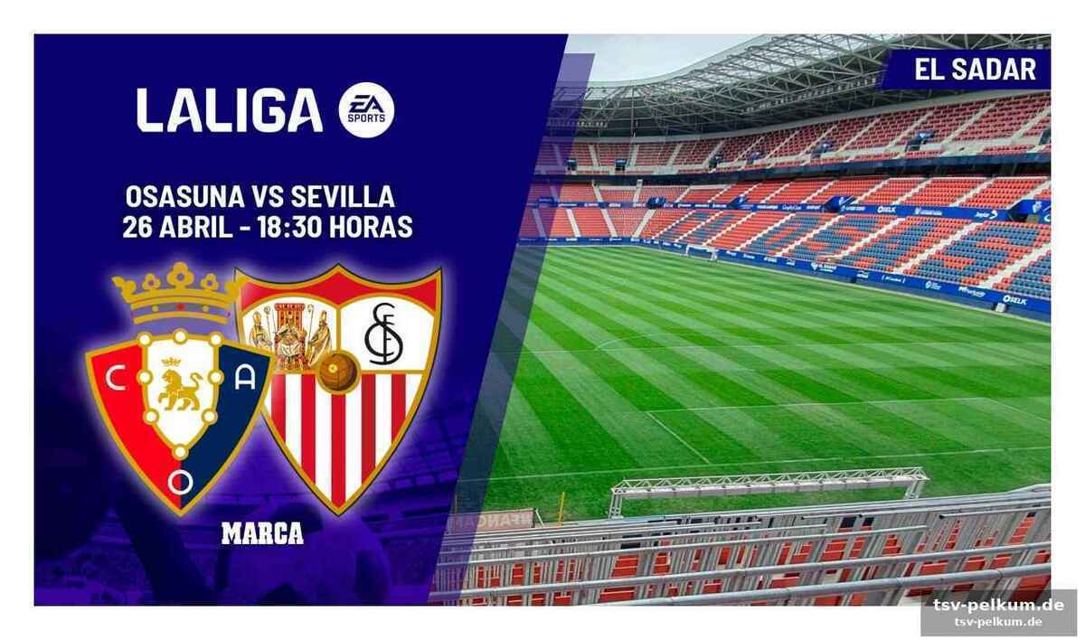 Osasuna mit rückenwind, sevilla ohne hoffnungsschimmer